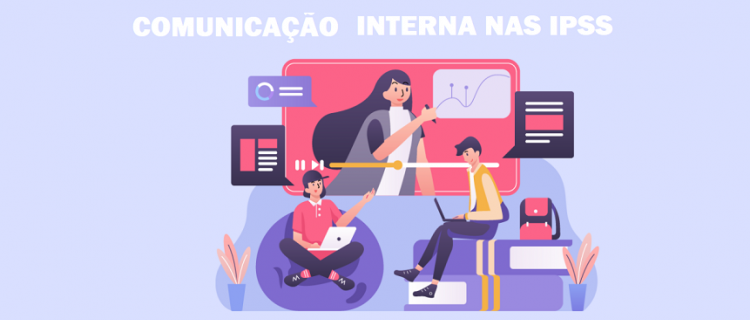 Comunicação Interna nas IPSS